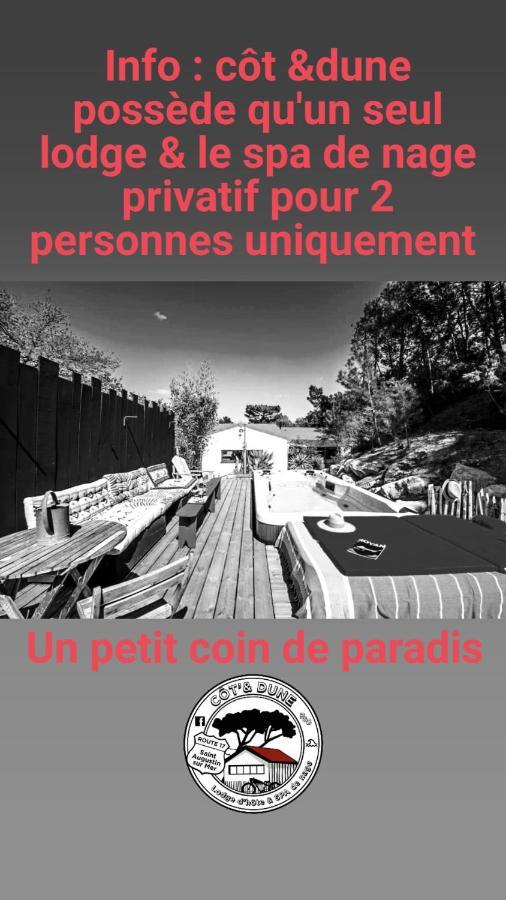Saint-Augustin  Cot'& Dune - Lodge D'Hote & Spa De Nage מראה חיצוני תמונה